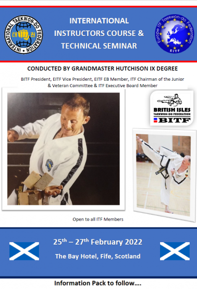 International Instructor Course & Technical Seminar by GM Hutchison,25th-27th Feb20222,