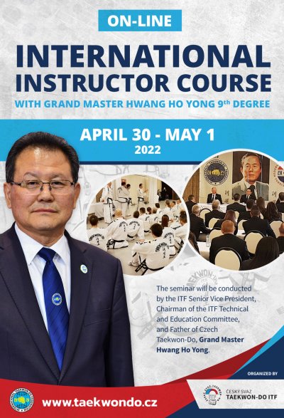 On-line International Instructor Course with Grand Master Hwang Ho Yong